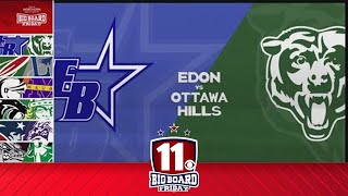 Big Board Friday Week 10 Edon vs Ottawa Hills [upl. by Iorio]