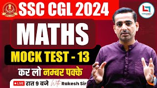 SSC CGL  SSC CGL Maths  SSC CGL Maths Mock Test  13  Maths by Rakesh Yadav Sir ssccgl [upl. by Sivle]