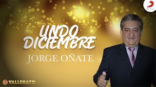 Lindo Diciembre Jorge Oñate  Letra Oficial [upl. by Paviour]