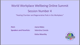 World Workplace Wellbeing Summit 2024 Healing Chamber and Regenerative pods in the workplace [upl. by Hort23]