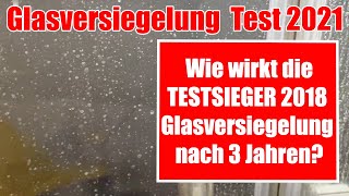 glasversiegelung dusche  Test Glasversiegelung dusche nanoversiegelung nach 3 Jahren gegen Kalk [upl. by Ameehs]