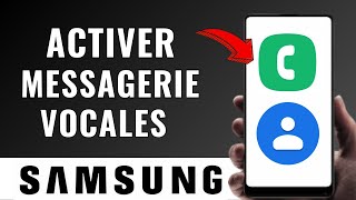 Comment Activer La Messagerie Vocale Sur Samsung Facile [upl. by Moritz394]