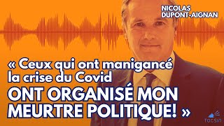 « Ceux qui ont manigancé la crise du Covid ont organisé mon meurtre politique » [upl. by Staw82]