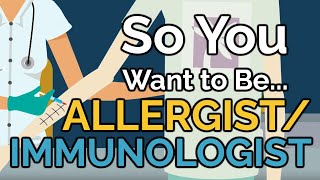 So You Want to Be an ALLERGISTIMMUNOLOGIST Ep 44 [upl. by Enyr701]