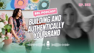 Building an authentically YOU Brand [upl. by Gleda]