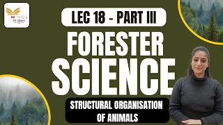 Lec 18  STRUCTURAL ORGANISATION OF ANIMALS PART III  SCIENCE NEW LECTURE SERIES FORESTER [upl. by Yelrahc461]