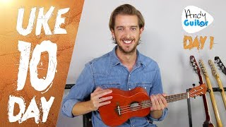 Ukulele Lesson 1  Absolute Beginner Start Here Free 10 Day Course [upl. by Casanova]