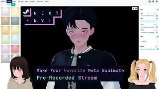 😊 Replay PreRecorded Stream  Make Your Favorite Meta Soulmate [upl. by Sarad]