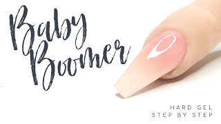 Hard Gel Baby Boomer the easy way [upl. by Estes918]