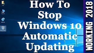 How To Stop Windows 10 From Automatically Downloading amp Installing Updates Permanently 100 Working [upl. by Eniamej383]