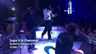 Supa G LIVE in Chetumal  UBAFU Entertainment [upl. by Oatis]