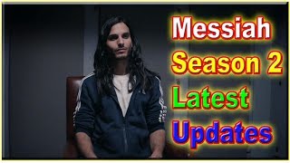 Messiah Season 2 Updates  Messiah Netflix  Messiah Season 2  Messiah Latest Updates  Mehdi Dehbi [upl. by Yhotmit59]