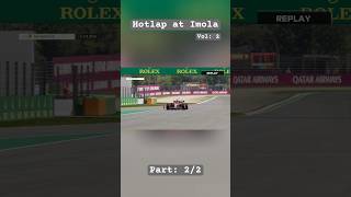 Hotlap at Imola Vol 2 Part 2 formula1 automobile f12023 f123 racing f1 [upl. by Ailbert]