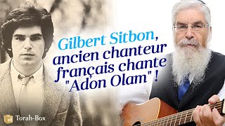 Gilbert Aharon Sitbon chante quotAdon Olamquot [upl. by Goldston]