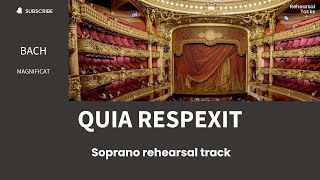 Quia respexit Bach Magnificat Soprano rehearsal track [upl. by Alioz287]