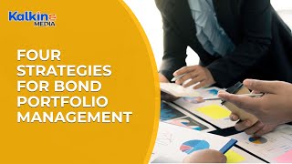 Four strategies for Bond Portfolio Management [upl. by Ximenez]