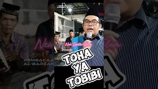 TOHA YA TOBIBI newseputarislam viralvideo hadroh sholawat viralsholawat vlog fyp shorts [upl. by Broderick243]