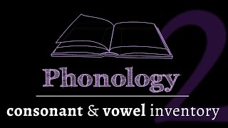 Intro to Phonology Consonants amp Vowels lesson 2 of 4 [upl. by Toffey]