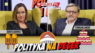 POLITYKA NA DESER  Dorota Łosiewicz i Stanisław Janecki 02042024 [upl. by Aiva]