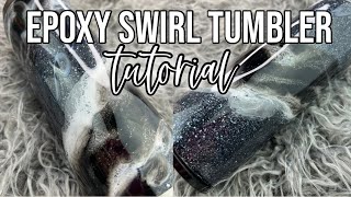 EPOXY SWIRL TUMBLER TUTORIAL [upl. by Innavoij578]