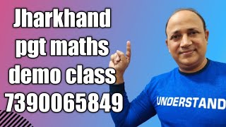 Jharkhand pgt maths class complete syllabus online class demo class by H D mathematics7390065849 [upl. by Elimay]