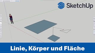 02  Linie Fläche und Körper  SketchUp [upl. by Enyamrahc]