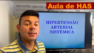 Aula sobre Hipertensão Arterial Sistêmica [upl. by Wilkey331]