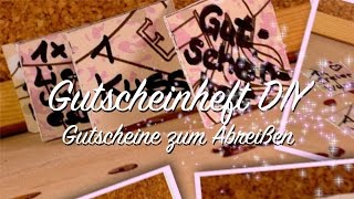 DIY Gutscheinheft selbermachen  Last Minute Geschenk Valentinstag  einzelne Gutscheine abreißen [upl. by Assi857]