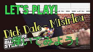 Dick Dale  Misirlouを弾いてみよう！Lets Play 【TAB譜】 [upl. by Qifahs742]