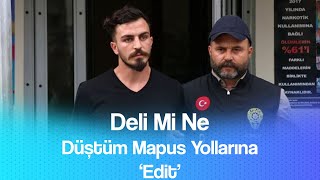 Deli Mi Ne  Düştüm Mapus Damlarına  Edit [upl. by Nimzzaj]