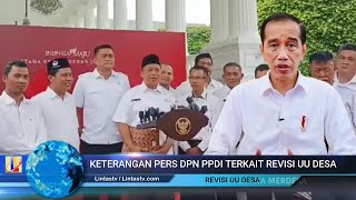 Keterangan Pers DPN PPDI Usai Bertemu Presiden Jokowi  Revisi UU Desa [upl. by Harriett]