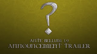 Ante Bellum  19 Announcement Trailer [upl. by Ackerley]