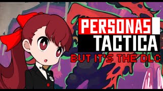 Persona 5 Tactica x Splatoon [upl. by Phylis]