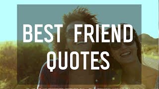 Best Friend Quotes 👯 [upl. by Nuahsed]