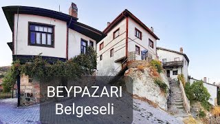 ANKARA Beypazarı Belgeseli [upl. by Aldo]