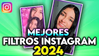 FILTROS EN TENDENCIA de INTAGRAM 2024 [upl. by Meredithe]