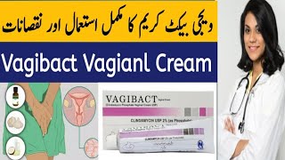 Vagibact Cream Use in Urdu  Vaginal Itching Cream  Vaginal Cream  Vaginal Cream How to Use [upl. by Cello]