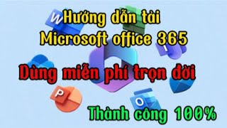 Cách tải Microsoft Office 2023 trên máy tính  word exel powerpont  Dùng miễn phí trọn đời [upl. by Llerrut130]