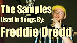 The Samples Used in Songs by Freddie Dredd [upl. by Dahij907]