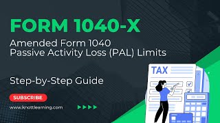 IRS Form 1040X  How to File Amended Form 1040  Passive Activity Losses and Form 8582 [upl. by Philis]