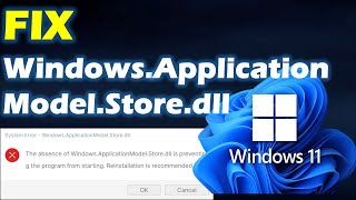 Fix Windows ApplicationModel Store dll Error [upl. by Asseniv994]