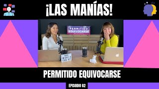 Episodio 62 Resacas bailes toc y manías [upl. by Mccoy81]