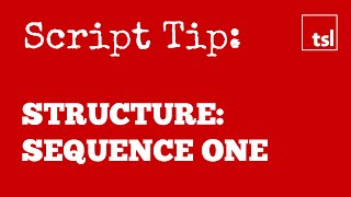 Screenplay Structure Sequence One [upl. by Nek523]