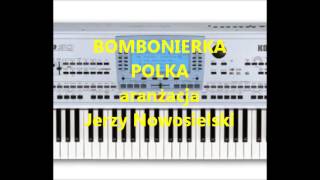 BOMBONIERKA  POLKA [upl. by Kapor]