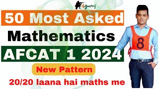 50 Expected Maths Question for AFCAT 1 2024 AFCAT 2024 MATHS [upl. by Zechariah]