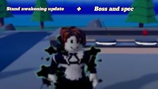 Stands awakening update and new bossnew spec [upl. by Chet]