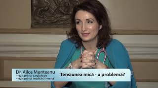 Tensiunea mică un risc sau un avantaj  dr Alice Munteanu [upl. by Den]