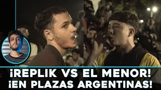 ¡REPLIK vs EL MENOR ¡EN LAS PLAZAS ARGENTINAS [upl. by Samul12]