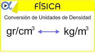 CONVERSIÓN DE UNIDADES DE DENSIDAD grcm³ a kgm³  Física  Vitual [upl. by Llyrpa673]