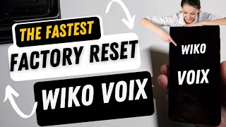 How to Factory Reset Wiko VOIX It might take a few tries [upl. by Eelegna]